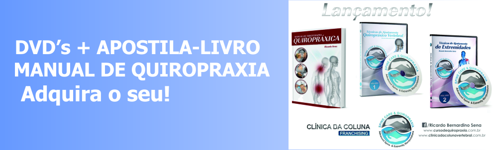 CURSO DE QUIROPRAXIA - Clnica da Coluna Vertebral - Spine Care & Quiropraxia - Goioer - PR - DVD + APOSTILA (LIVRO) DE QUIROPRAXIA