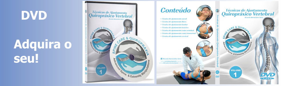 CURSO DE QUIROPRAXIA - Cl�nica da Coluna Vertebral - Spine Care & Quiropraxia - Goioer� - PR - DVD